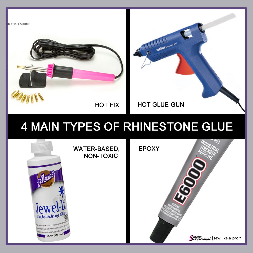 4 main rhinestone glues, hot hix, hot glue glue, non-toxic white, epoxy