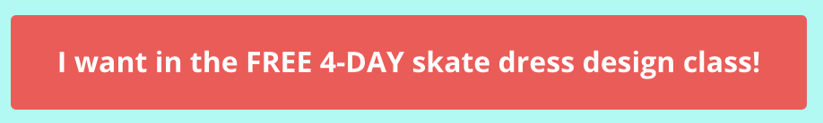 Sign up today for free 4-day adult figure skating dress design challenge