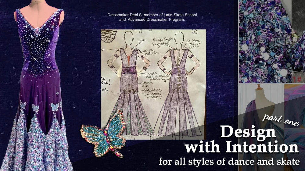Learn to design women's dance and skate dress to flatter your body shape and size. ... Ideal for Dancesport ballroom dance, country and line dance, ice dance, artistic roller and figure skating, Argentine Tango, Salsa, jazz, baton twirling and more performance costumes... stretch velvet, sequin fabric, dress sketch, butterfly motif