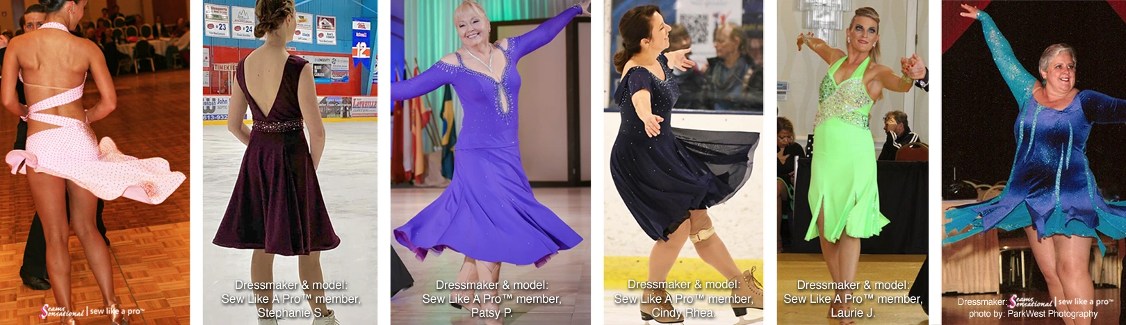 What is the difference in a Latin or Country dance dress, versus an ice dance or artistic roller skating dress? .... Not much.  Each woman has arms and legs.  Each woman wants to bend, stretch, spin and kick while looking and feeling fantastic in her dress! ... Learn to make perfect fitting adult and teen skate and partner dance dresses today.